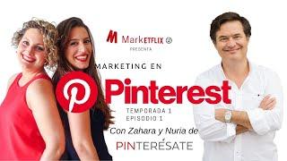 Cómo hacer marketing en Pinterest  | Episodio 1