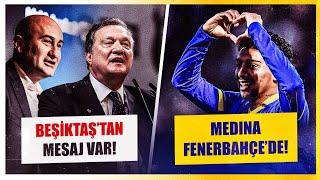 Karaborsa ile ilgili son kez! | Medina Fenerbahçe’ye geliyor! | Yusuf Yazıcı Beşiktaş’a mı?