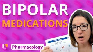 Bipolar Medications - Pharmacology - Nervous System | @LevelUpRN