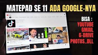 BAGAIMANA CARA MENGINSTAL GOOGLE DI HUAWEI MATEPAD SE 11?