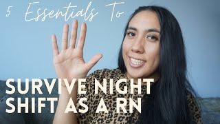 How to Survive Night Shift as a Registered Nurse | My Essentials!