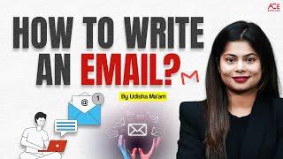 How To Write A Perfect Email? Tips For Effective Communication & Email Writing Skills