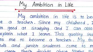 Essay Writing-"My ambition in Life"#writing #english#ambition #essaywriting