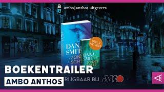 Boekentrailer | Zonder Schuld - Dana Smit | i.o.v. Ambo|Anthos Uitgever