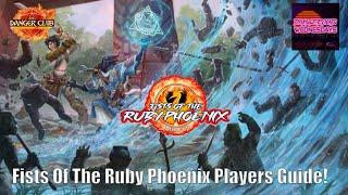 Fists Of The Ruby Phoenix Players Guide Released!