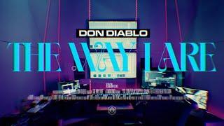 Don Diablo - The Way I Are | Official Visualizer