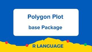 Polygon Plot - How to Create Polygon Plot in R