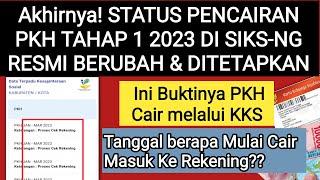 Akhirnya! STATUS PENCAIRAN BANTUAN PKH TAHAP 1 2023 SUDAH BERUBAH DI SIKS-NG / KAPAN PKH 2023 CAIR