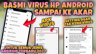 Cara Menghapus Virus Di Hp Android Tanpa Aplikasi 2022 | Virus Android - Virus Google Chrome