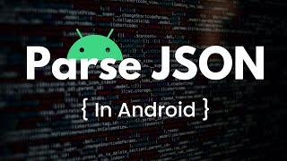Parse JSON In Android
