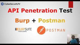 API Penetration Test + Burp + Postman
