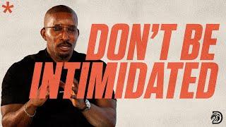 Don't Be Intimidated // Spiritual Warfare Part. 7 // Thrive with Dr. Dharius Daniels