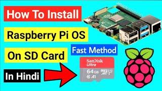 How To Install Raspberry Pi OS on SD Card in Hindi  | Fast Method 