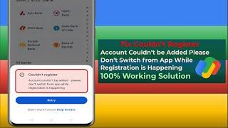 How to Fix Couldn’t Register | Account Couldn’t be Added Error in Google Pay