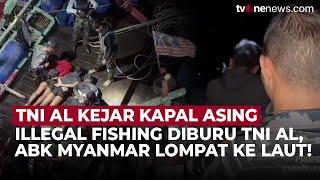 Dikejar TNI AL, Kapal Asing Pelaku Illegal Fishing Nekat Tabrak KRI STS-376! | OneNews Update