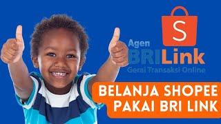 Cara Belanja di Shopee Bayar di BRILink Terbaru