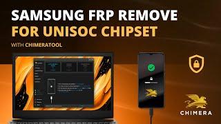 Unisoc FRP Removal with ChimeraTool