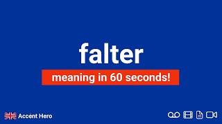 FALTER - Meaning and Pronunciation