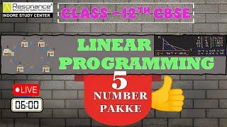  5 Marks Locked: Master LINEAR PROGRAMMING PYQs! Buckle Up for Maths Mastery | Class 12 CBSE 2025