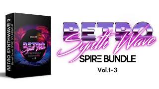 Spire Retro Synthwave Bundle Vol.1-3