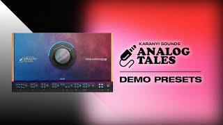 Karanyi Sounds - Analog Tales Selected Preset Demos