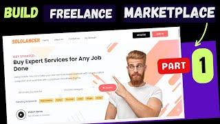 How to build freelance website like Fiverr and Upwork | Part 1