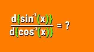 Differentiation of sin^-1(x) with respect to cos^-1(x) | d{sin^-1(x)}/d{cos^-1(x)} = ?