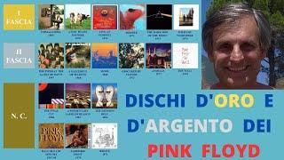 PINK FLOYD:  dischi d'oro e d'argento