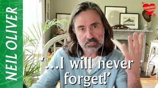 Neil Oliver: '...I will never forget!'
