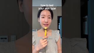 Easy way to test your skin type #shorts