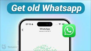 How to Download Old WhatsApp (iOS)? Step-by-Step Guide! - August 2024