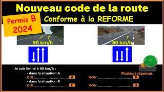 TEST Nouveau examen code de la route 2024 conforme à la nouvelle réforme  GRATUIT n° 75