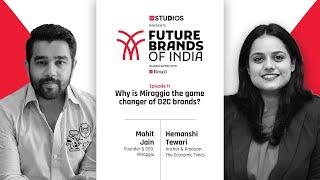 Future Brands of India | Miraggio's Founder on introducing Experiential Kiosks