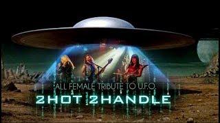 2Hot 2Handle Female UFO Tribute PROMO 2017