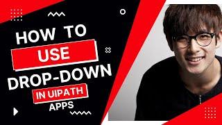 How to use dropdown box in Uipath Apps |Beginners| Uipath Community | Uipath Impulse