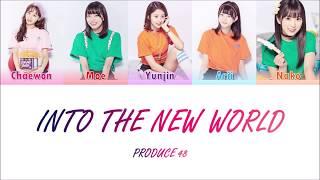 PRODUCE48 (프로듀스48) - Into The New World (Color Coded Lyrics HAN/ROM/ENG)