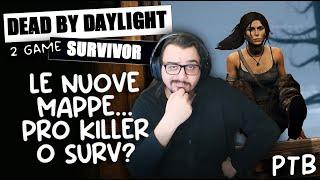 LE NUOVE MAPPE...PRO KILLER O SURV? - DBD ITA Gameplay SURVIVOR