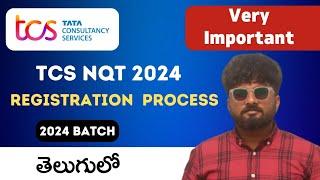 Tcs Nqt Registration Process 2024 In Telugu | Complete Step by Step Registration Process In Telugu