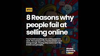 8 Reasons why people fail selling online