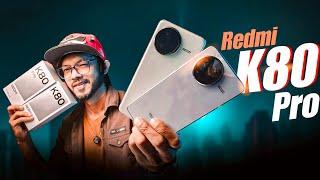 Redmi K80 Pro & Redmi K80 ফোন মার্কেট গরম করতে হাজির!