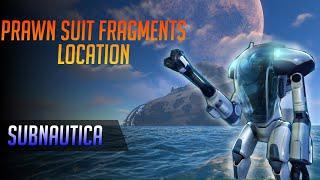 Where to find Prawn Suit Fragments in Subnautica