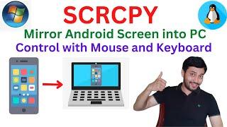 SCRCPY | Mirror Android Phone to PC/Laptop | Scrcpy wireless |  Windows & Linux | Sndcpy for audio