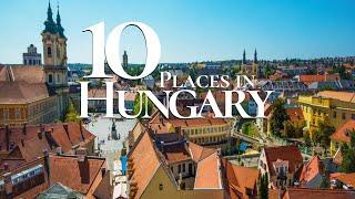 10 Most Beautiful Places to Visit in Hungary 2024  | Budapest Travel