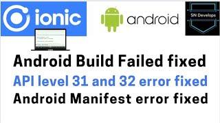 Android build failed issue fixed || api level 31 and 32 issue fixed