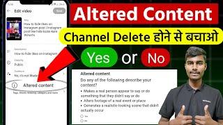 Altered Content Youtube (Yes or No)| Altered Content Youtube kya hai | What is Altered Content