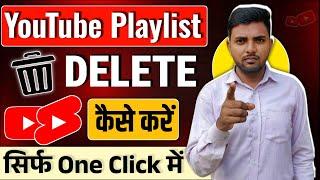 Youtube Playlist Kaise Delete Kare | How To Delete Playlist On Youtube | Youtube Playlist Delete