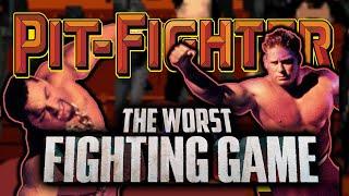 Pit Fighter - THE WORST FIGHTING GAME