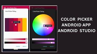 Create Simple Color Picker App Android Studio Java Kotlin 2022||Coding With Hammad