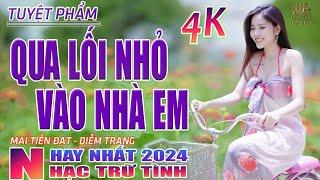 Qua Lối Nhỏ Vào Nhà Em, Thành Phố Buồn Nhạc Trữ Tình Hay Nhất 2024 - Lk Bolero Nhạc Vàng Xưa Bất Hủ