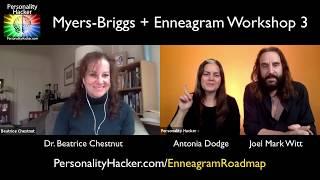 Myers-Briggs + Enneagram Workshop Discussion - Ep3 | Personality Hacker